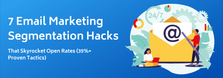 7 email marketing segmentation hacks